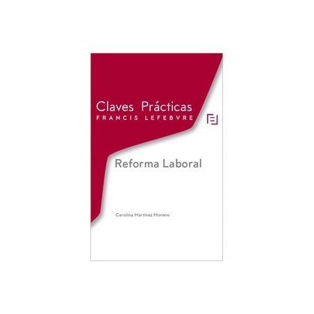 Claves Prácticas Reforma Laboral