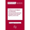 Tendencias estratégicas en la dirección internacional de personas: teletrabajo, brecha salarial, "big data y nuevos roles"
