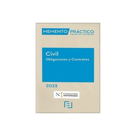 MEMENTO PRÁCTICO CIVIL. Obligaciones y Contratos 2023