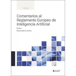 Comentarios al Reglamento Europeo de Inteligencia Artificial