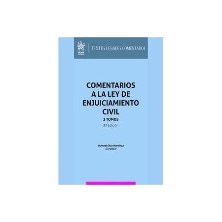 Comentarios a la Ley de Enjuiciamiento Civil "3 Tomos 2ª Edición 2024"