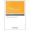 La Europa de la convención "Un modelo constitucional para la Unión Europea"