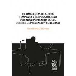 Herramientas de alerta temprana y responsabilidad por incumplimientos de los deberes de...