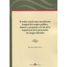 El orden social como jurisdicción integral del empleo público "balance y propuesta a la luz de la experiencia de la prevención 