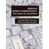 Lenguaje Jurídico-Administrativo. Una Lengua de Especialidad