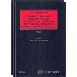 Comentario al reglamento general de protección de datos y a la Ley Orgánica de Protección de...