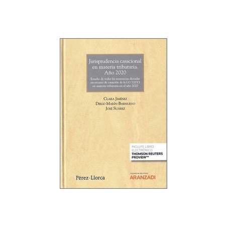 Jurisprudencia Casacional en Materia Tributaria Año 2020 (Papel + Ebook)