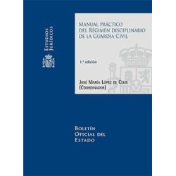 Manual práctico del régimen disciplinario de la Guardia Civil