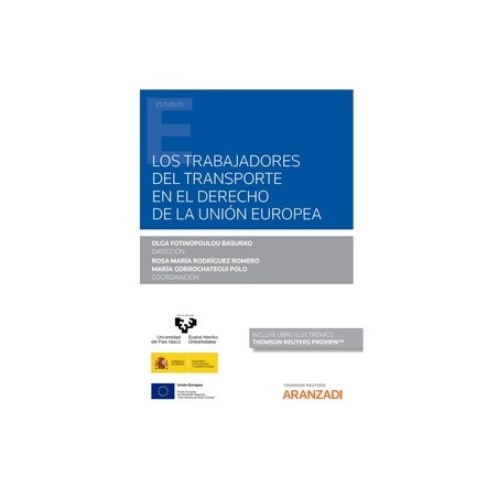 Los trabajadores del transporte en el Derecho de la Unión Europea (Papel + Ebook)