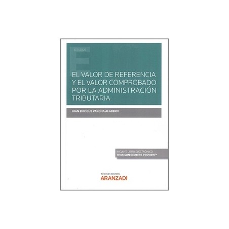 El valor de referencia y el valor comprobado por la administración tributaria