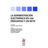 La Administración electrónica en 100 preguntas y un reto