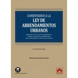 Comentarios a la Ley de arrendamientos urbanos "Aplicación de la Ley 29/1994 según fecha,...