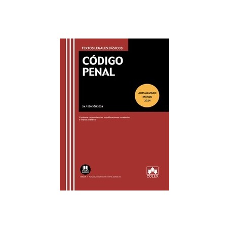 Código Penal 2024 (Papel + Ebook) "Contiene concordancias, modificaciones resaltadas, legislación complementaria e índice analí