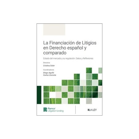 La Financiación de Litigios en el Derecho español y comparado