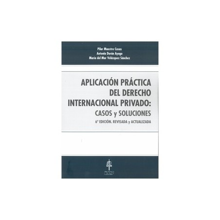 Aplicación Práctica del Derecho Internacional Privado: Casos y Soluciones