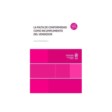 La falta de conformidad como incumplimiento del vendedor (Papel + Ebook)