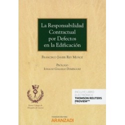 La Responsabilidad Contractual por Defectos en la Edificación (Papel + Ebook)