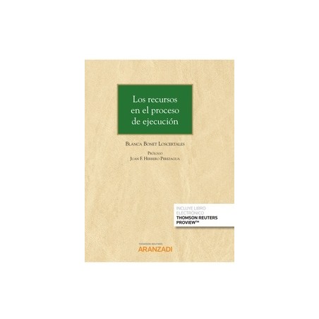 LOS RECURSOS EN EL PROCESO DE EJECUCIÓN (Papel + Ebook)