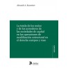 La tutela de los socios y de los acreedores de las sociedades de capital "en las operaciones de modificación estructural en el 