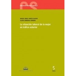 La situación laboral de la mujer en tráfico exterior