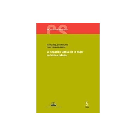 La situación laboral de la mujer en tráfico exterior