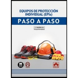 Equipos de protección individual (EPIs). Paso a paso