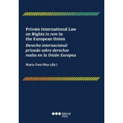 Private International Law on Rights in rem in the European Union "Derecho internacional privado...