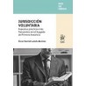 Jurisdicción voluntaria "Aspectos prácticos más frecuentes en el Juzgado de Primera Instancia"