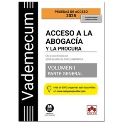 Vademecum Acceso a la abogacía y a la procura. Volumen I. Parte general