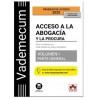 Vademecum Acceso a la abogacía y a la procura. Volumen I. Parte general