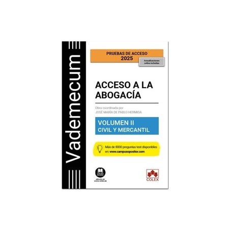 Vademecum Acceso a la abogacía. Volumen II. Parte específica civil-mercantil