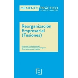 Memento Práctico Reorganización Empresarial (Fusiones) 2025-2026