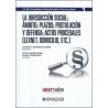 La jurisdicción social: ámbito, plazos, postulación y defensa "Los diez esenciales, serie proceso laboral. Núm. 1"