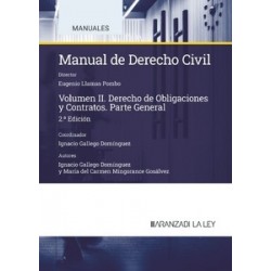 Manual de derecho civil, II. Obligaciones y contratos 2024. Teoría general