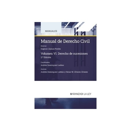 Manual de derecho civil VI. Derecho de sucesiones 2024