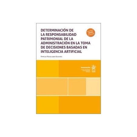 Determinación de la responsabilidad patrimonial de la administración "en la toma de decisiones basadas en inteligencia artifici