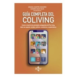 Guía completa del Coliving "Conoce a través de los principales protagonistas del Flex Living,...