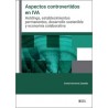 Aspectos controvertidos en IVA. Holdings, establecimientos p desarrollo sostenible y economía colaborativa