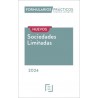 Formularios Prácticos Sociedades Limitadas Complementario 2024 "Incluye Modelos de Sociedad Civil. Papel + Digital"