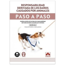 Responsabilidad derivada de los daños causados por animales. Paso a paso "Análisis práctico de los tipos de responsabilidad der