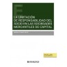 LA LIMITACION DE RESPONSABILIDAD DEL SOCIO EN LAS SOCIEDADES (Papel + Ebook)