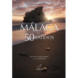 MALAGA EN 50 LATIDOS