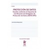 Protección de datos "Estudio conforme al Esquema de Certificación de Delegados de Protección de Datos (AEPD-DPD) 2ª Edición"