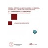 Estudio crítico a la Ley 2/2023 de 20 de febrero, análisis de la figura del Whistleblower y la lucha contra la c