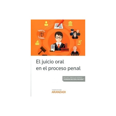 El Juicio Oral en el Proceso Penal ( Papel + Ebook )