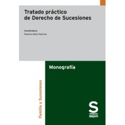 Tratado práctico de Derecho de Sucesiones