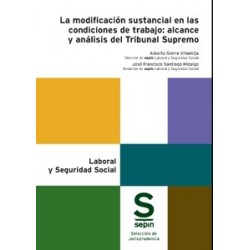 La modificación sustancial en las condiciones de trabajo: alcance y análisis del Tribunal Supremo