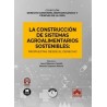 La construcción de sistemas agroalimentarios sostenibles: propuestas desde el Derecho