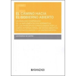 El camino hacia el gobierno abierto "Un análisis comparado de la implementación normativa..."