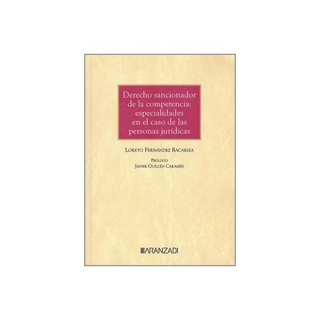 Derecho sancionador de la competencia: especialidades en el caso de las personas jurídicas